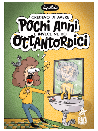 Credevo di avere pochi anni e invece ne ho ottantordici